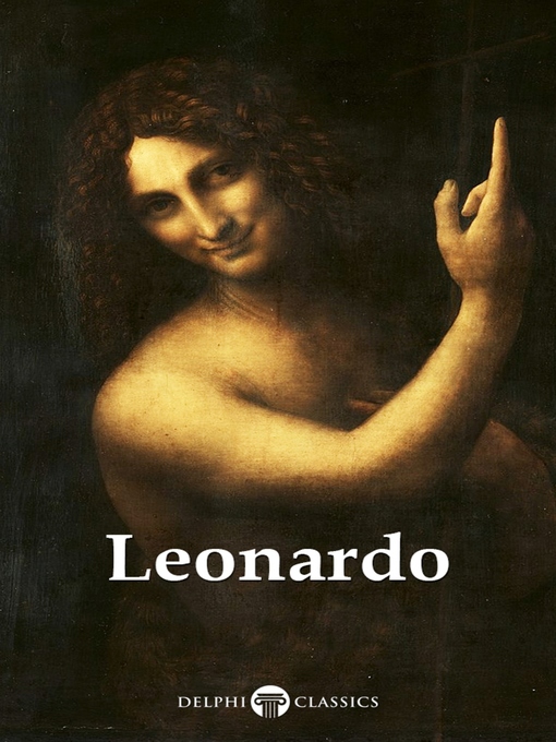 Title details for Delphi Complete Works of Leonardo da Vinci  (Illustrated) by Leonardo da Vinci - Available